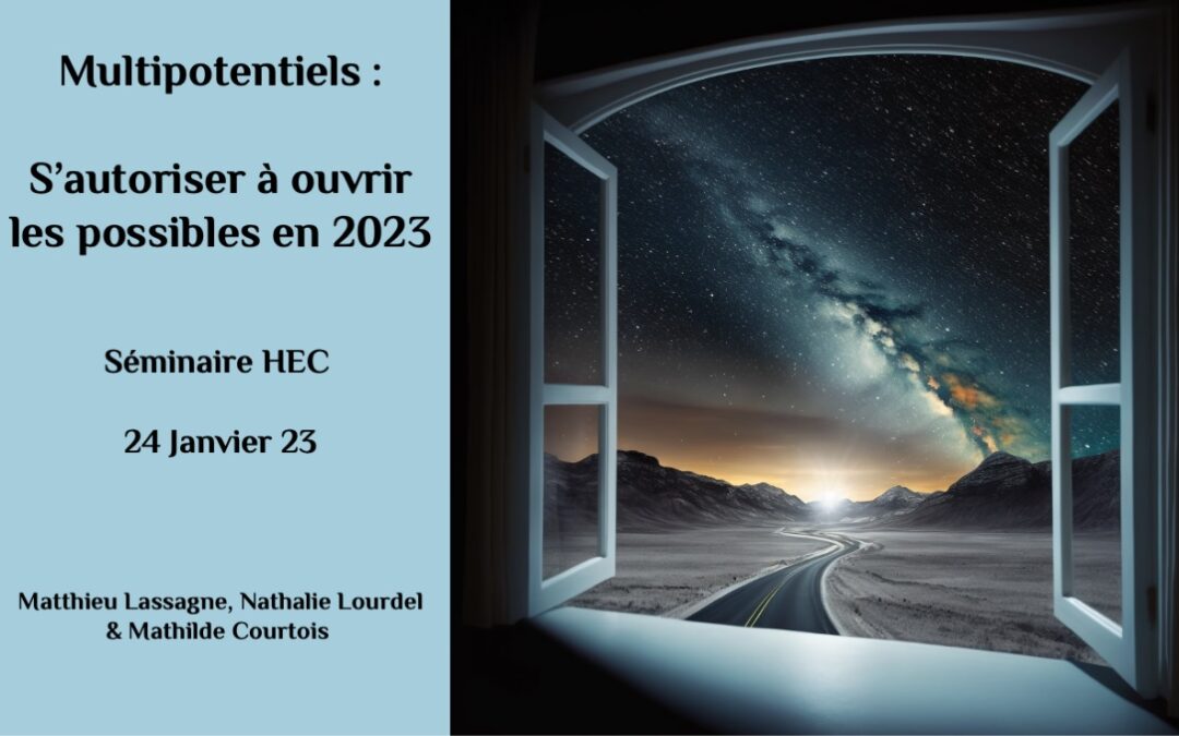 S’autoriser à ouvrir les possibles en 2023