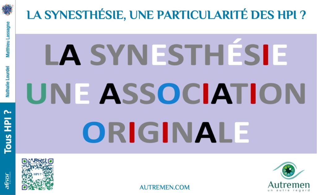 LA Synesthésie une particularité des HPI?
