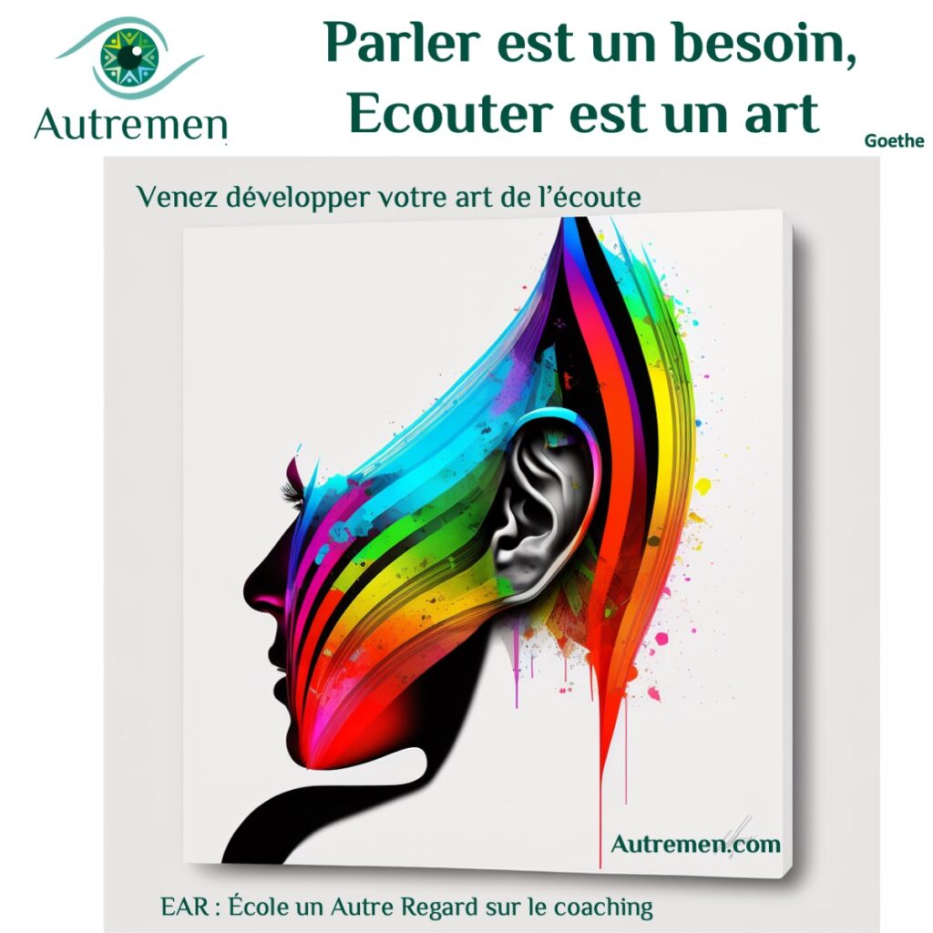 le coaching l'art d'écouter son client pour lui permettre d’être vraiment entendu et ainsi lui permettre de revitaliser son parcours professionnel de prendre du recul
