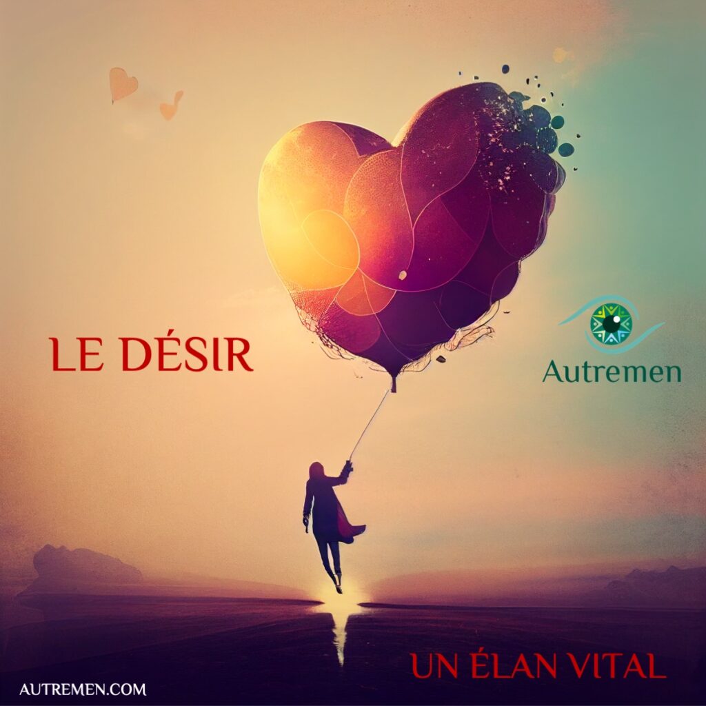 le désir comme moteur pour avancer