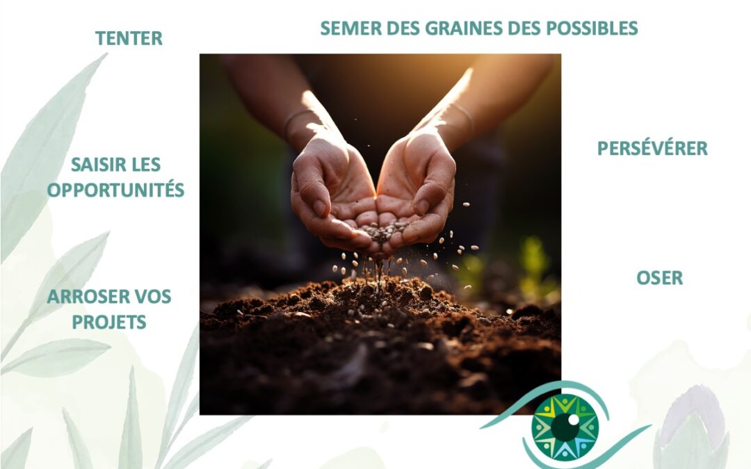 Se créer des opportunités !