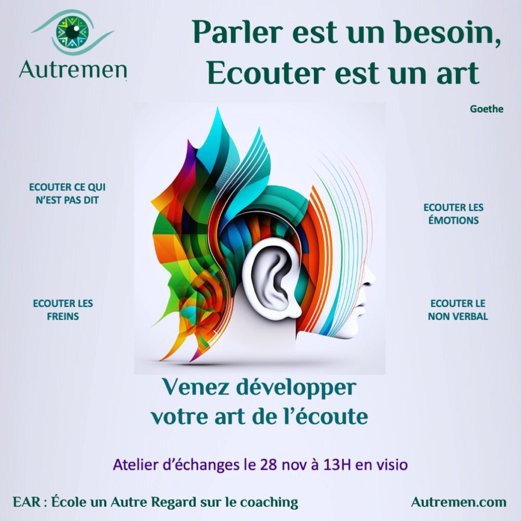 accompagner les transformations, les changements : etre coach est un savoir-être plus que des compétences outils c'est écouter les besoin de ses clients finement avec une qualité d'excellence