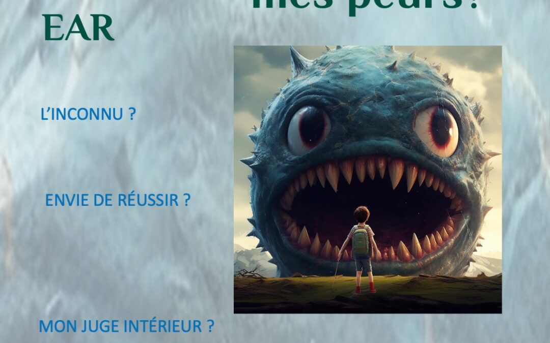 Qu’est-ce que cache mes peurs ? 
