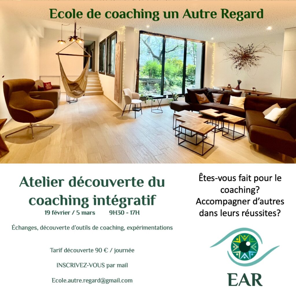 atelier découvrir si le coaching est fait pour vous un jour pour tester la pédagogie les formateurs de l'école EAR un temps pour decoruvir des ouills de coaching