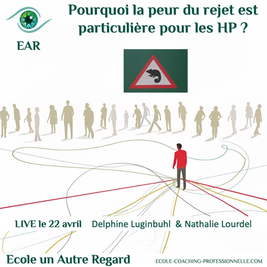 La peur du rejet pour les HP HPI Haut potentiels sensibles