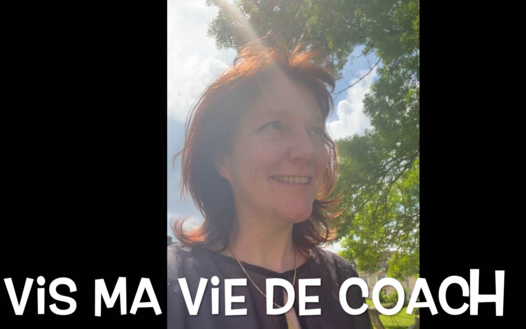 Vis ma vie de coach 