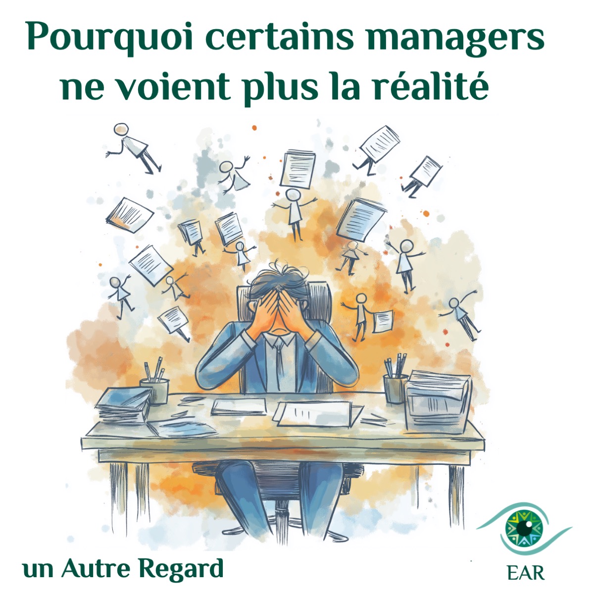 Pourquoi certains managers ne voient plus la réalité